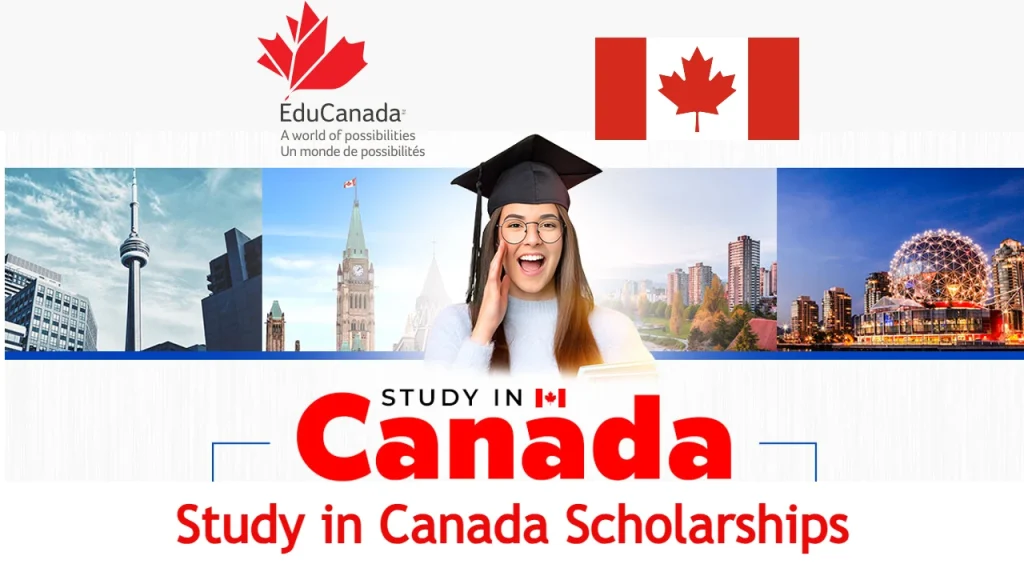 Government of Canada Study in Canada Scholarships